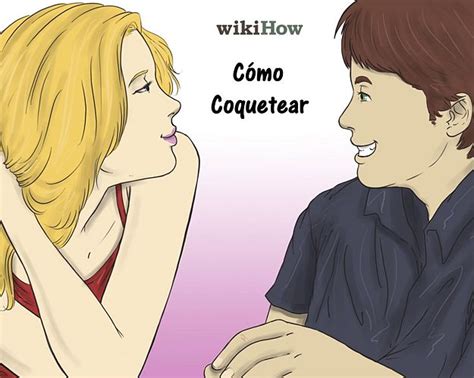 coquetear|coquetear